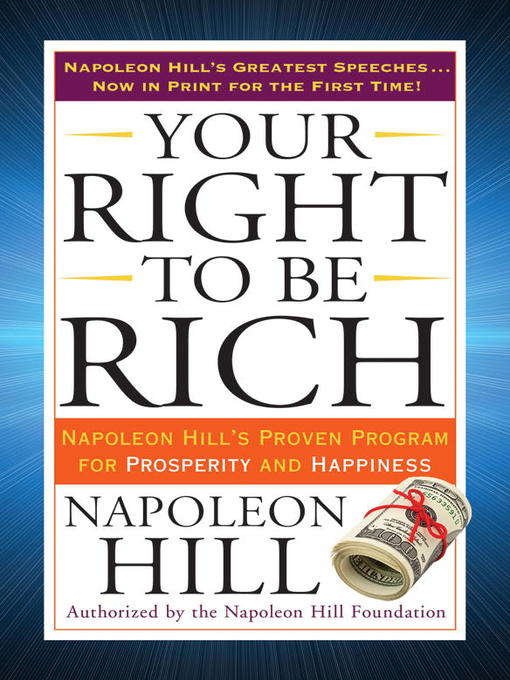 Title details for Your Right to Be Rich by Napoleon Hill - Available